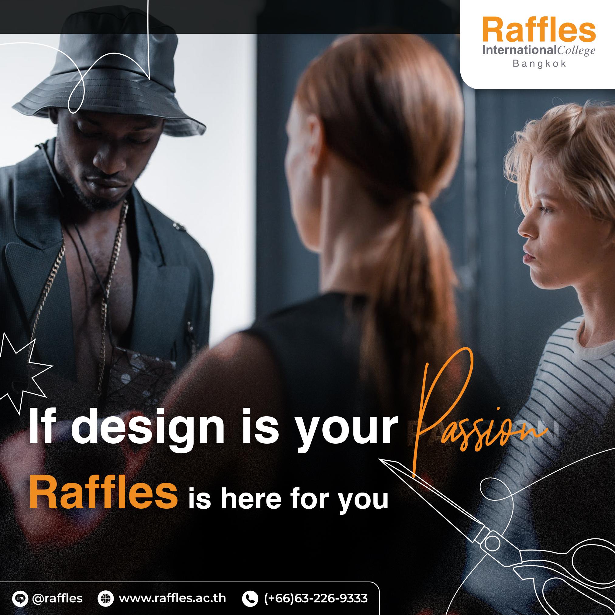 If design is your passion, Raffles is here for you - IG Cover